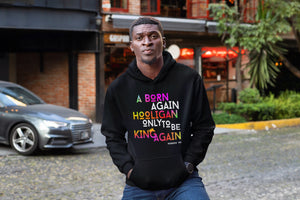 Born Again Hoodie