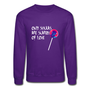 Only Suckas Crewneck Sweatshirt - purple